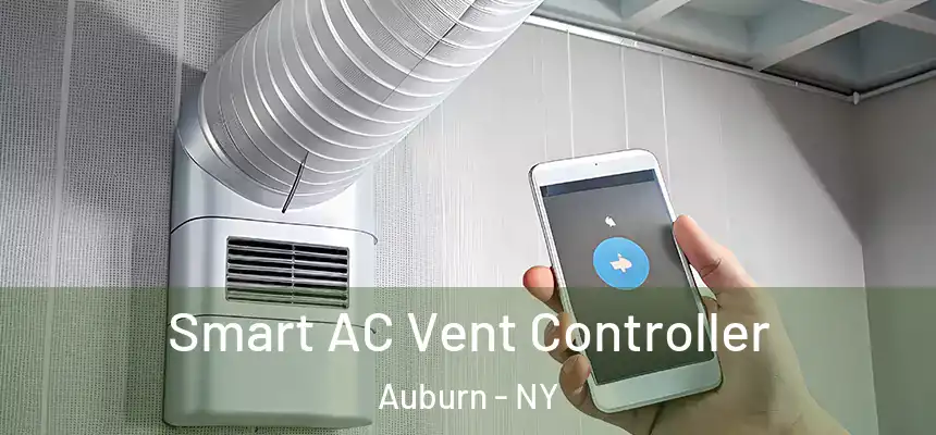  Smart AC Vent Controller Auburn - NY